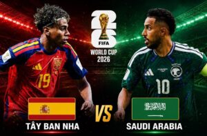 Soi Kèo Tây Ban Nha vs Saudi Arabia Ngày 21/6